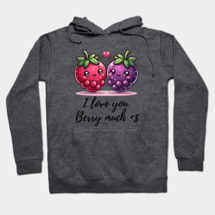 I Love You Berry Much | Valentine | Valentines Gift | Cute Hoodie